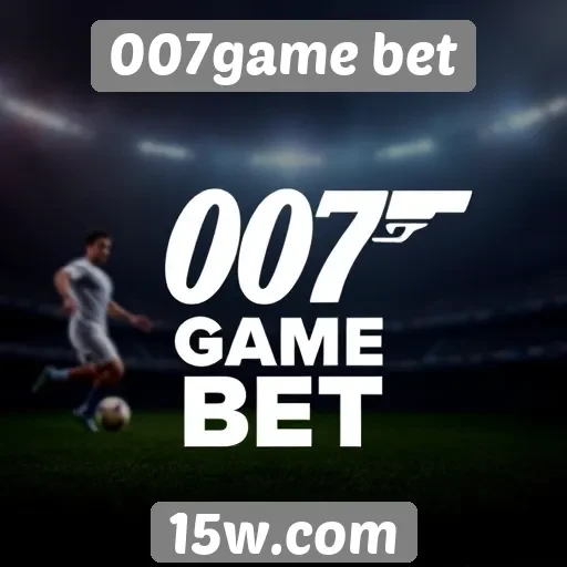 Como o 007game bet se destaca entre concorrentes
